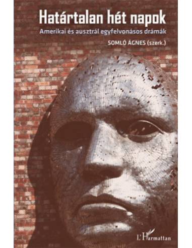 Határtalan hét napok - Amerikai és ausztrál egyfelvonásos drámák