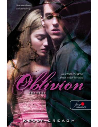 Oblivion - Ébredés (Nevermore 3.)