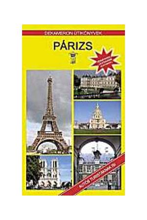Párizs - Dekameron útikönyvek