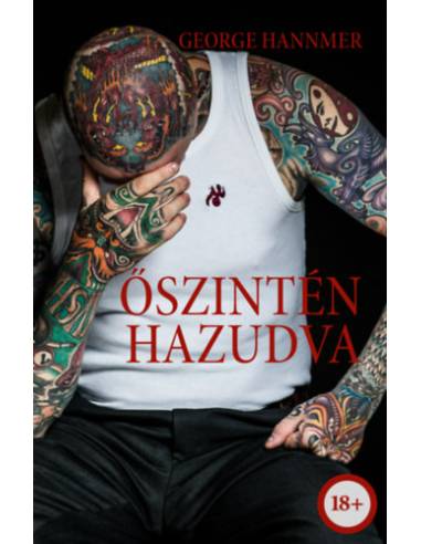 Őszintén hazudva