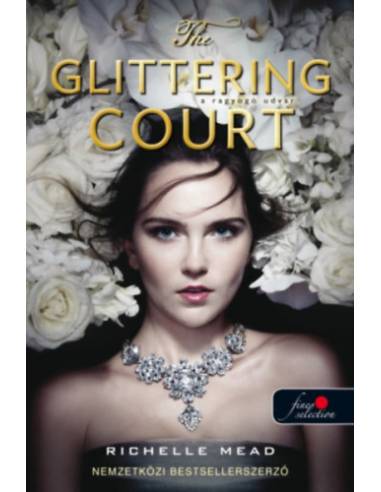 The Glittering Court - Ragyogó udvar