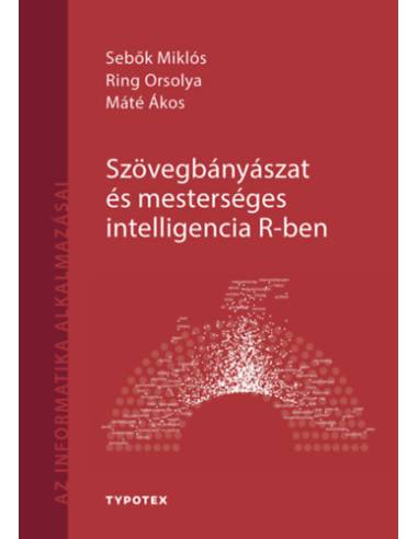 Szövegbányászat és mesterséges intelligencia R-ben