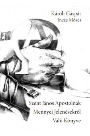 Szent János apostolnak mennyei jelenésekről való könyve