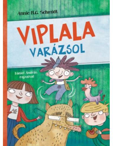 Viplala varázsol