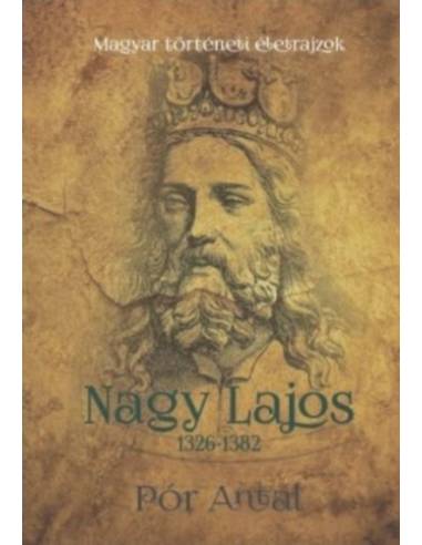 Nagy Lajos 1326-1382