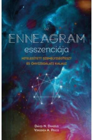 Az enneagram esszenciája - Hitelesített személyiségteszt és önvizsgálati kalauz