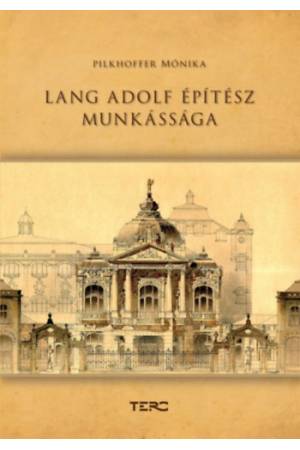 Lang Adolf építészete