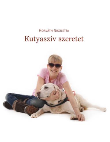 Kutyaszív szeretet