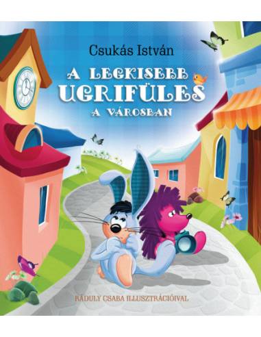 A Legkisebb Ugrifüles a városban