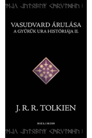 Vasudvard árulása - A Gyűrűk Ura históriája II.