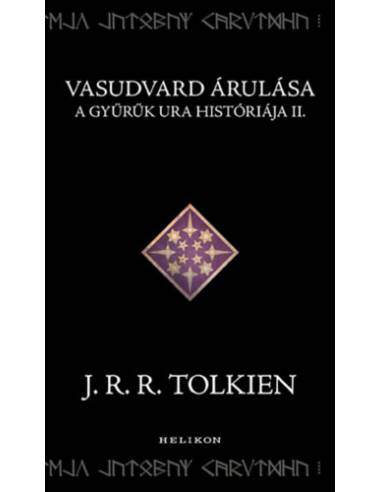 Vasudvard árulása - A Gyűrűk Ura históriája II.