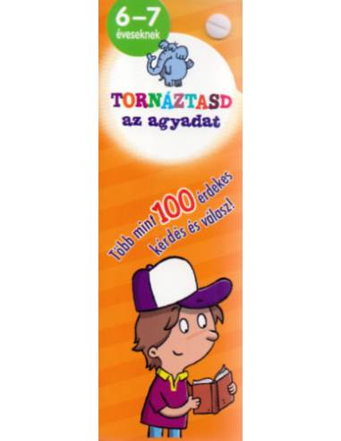 Tornáztasd az agyadat! - 6-7 éveseknek
