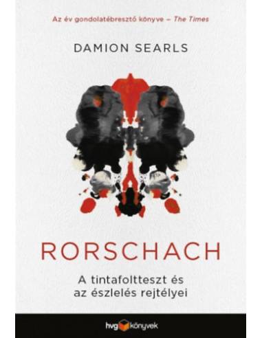 Rorschach - A tintafoltteszt és az észlelés rejtélyei