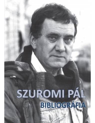 Szuromi Pál - Bibliográfia