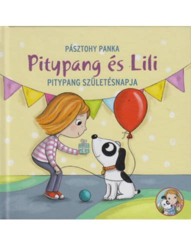 Pitypang születésnapja - Pitypang és Lili
