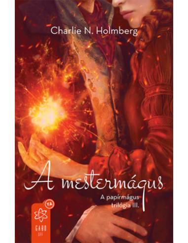 A mestermágus - A papírmágus trilógia III.