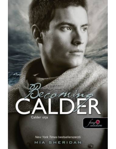 Becoming Calder - Calder útja - A szerelem csillagjegyében 5.