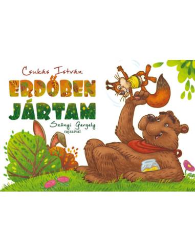 Erdőben jártam