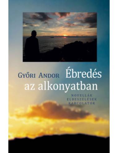 Ébredés az alkonyatban