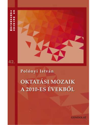 Oktatási mozaik a 2010-es évekről