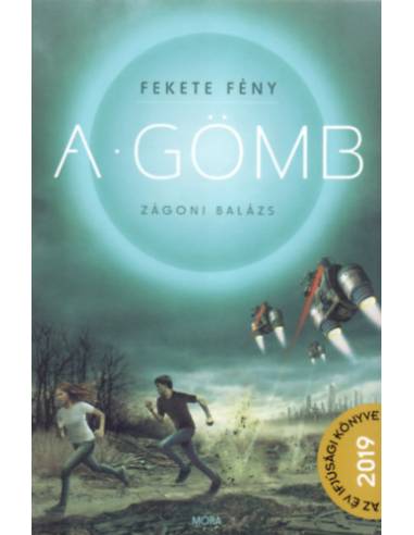 Fekete fény 1. - A Gömb