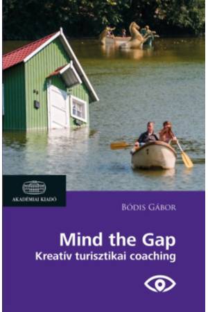 Mind the Gap - Kreatív turisztikai coaching