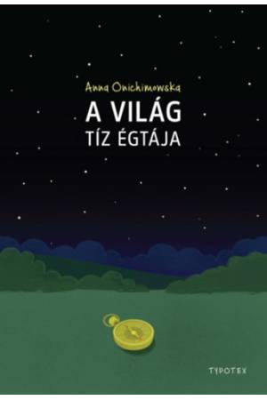 A világ tíz égtája