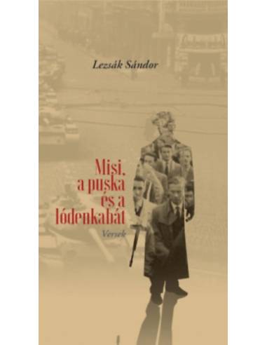 Misi, a puska és a lódenkabát - Versek