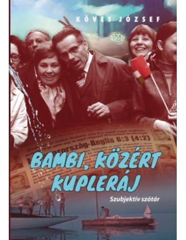 Bambi, Közért, kupleráj - Szubjektív szótár