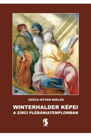 Winterhalder képei a zirci plébániatemplomban