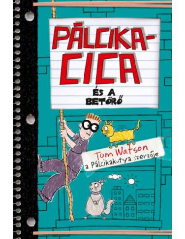 Pálcikacica és a betörő