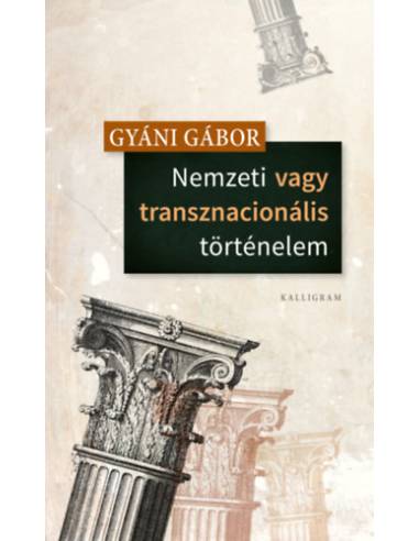 Nemzeti vagy transznacionális történelem