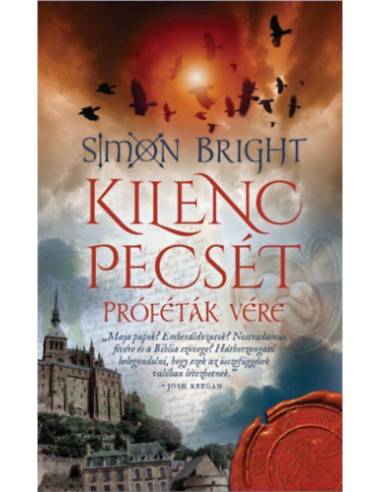 Kilenc pecsét - Próféták vére