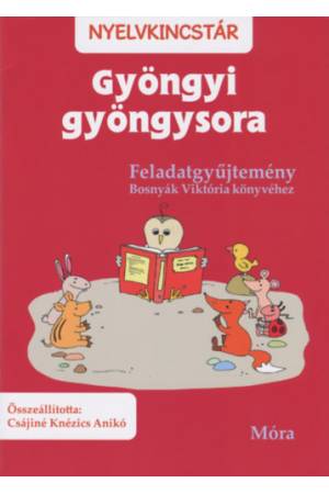 Gyöngyi gyöngysora - Feladatgyűjtemény Bosnyák Viktória könyvéhez