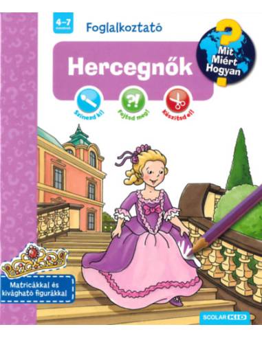 Hercegnők - Mit? Miért? Hogyan? Foglalkoztató