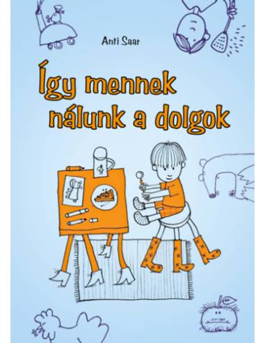 Így mennek nálunk a dolgok