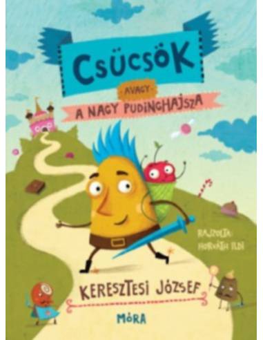 Csücsök, avagy a nagy pudinghajsza