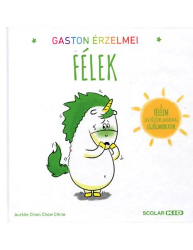 Gaston érzelmei - Félek