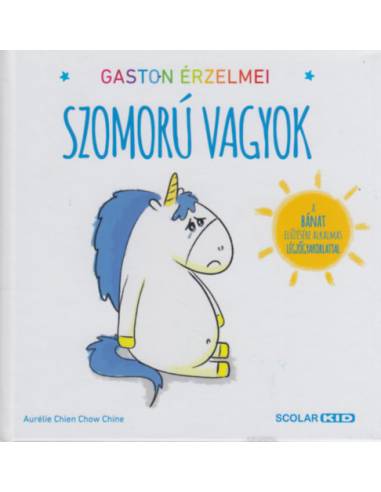 Gaston érzelmei - Szomorú vagyok