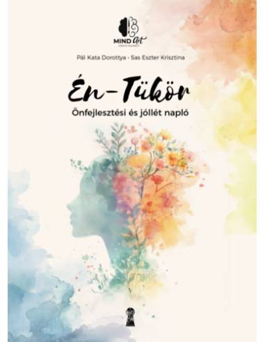Én-Tükör - Önfejlesztési és jóllét napló