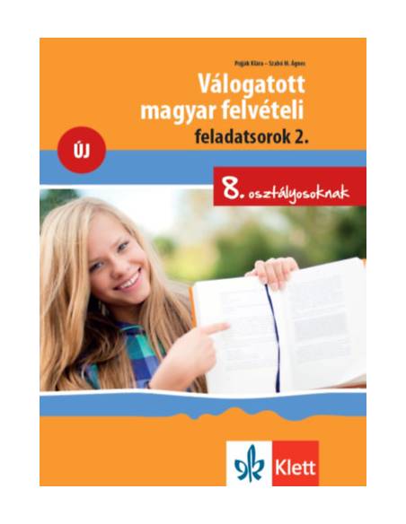 Válogatott magyar felvételi feladatsorok 2. - 8. osztályosoknak