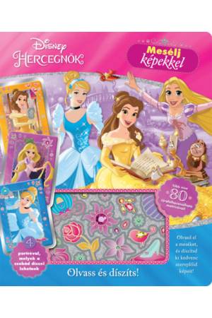 Disney Hercegnők - Mesélj képekkel 2