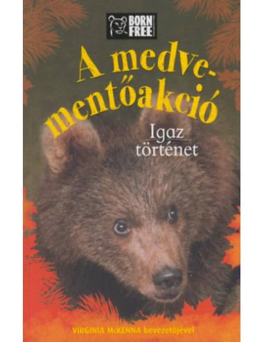 A medve-mentőakció - Igaz történet