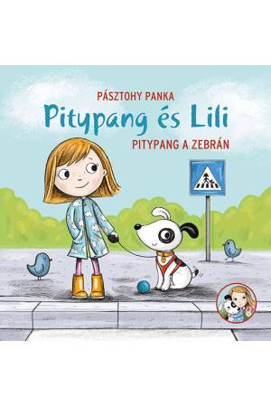 Pitypang a zebrán - Pitypang és Lili