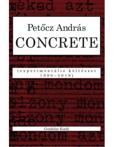 Concrete - Experimentális költészet 1980-2018