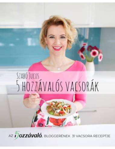 5 hozzávalós vacsorák