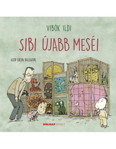Sibi újabb meséi
