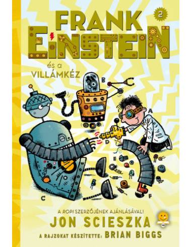Frank Einstein és a Villámkéz (Frank Einstein 2.)