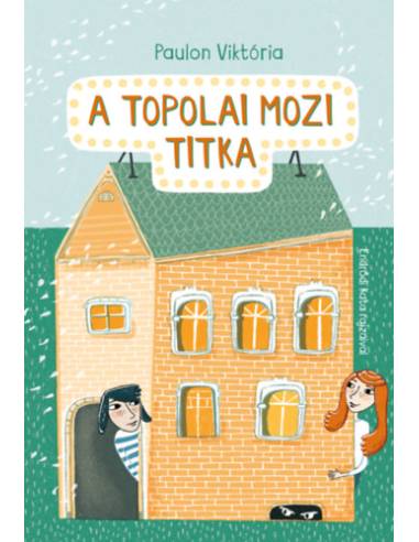 A topolai mozi titka