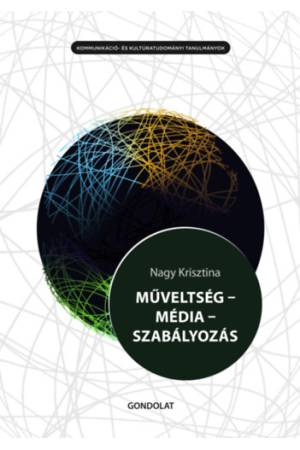 Műveltség - Média - Szabályozás